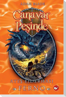 Canavar Pesinde 01 - Ates Ejderhasi Ferno