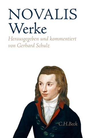 Novalis. Werke. C.H. Beck, 2013.