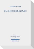Das Gebot und das Gute