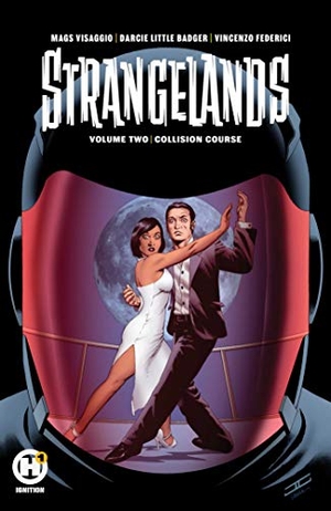 Little Badger, Darcie / Magdalene Visaggio. Strangelands Vol 2. Humanoids, Inc, 2020.