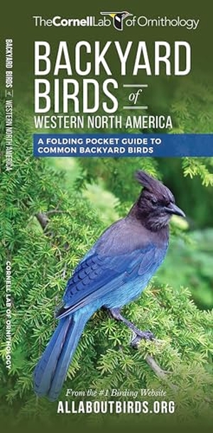 The. Backyard Birds of Western North America - A Folding Pocket Guide to Common Backyard Birds. Waterford Press, 2017.