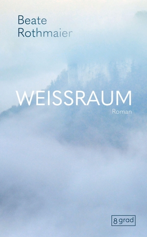 Rothmaier, Beate. Weißraum. 8 grad verlag GmbH & Co., 2026.