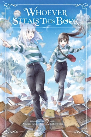 Schumacker, Emma / Sora, Kakeru et al. Whoever Steals This Book, Vol. 2. Little, Brown & Company, 2024.