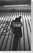 Tramp - Or the Art of Living a Wild and Poetic Life