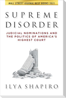 Supreme Disorder