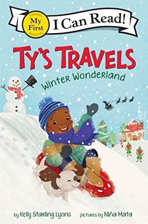 Lyons, Kelly Starling. Ty's Travels: Winter Wonderland. HarperCollins, 2022.