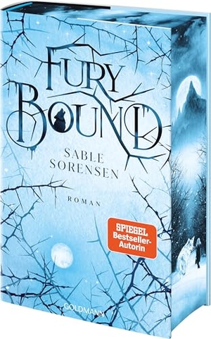 Sorensen, Sable. Fury Bound - Roman - Die Fortsetzung des Romantasy-Erfolgs DIRE BOUND - Limitierte Deluxe-Edition mit Wendeumschlag & exklusiver Character-Card. Goldmann Verlag, 2026.