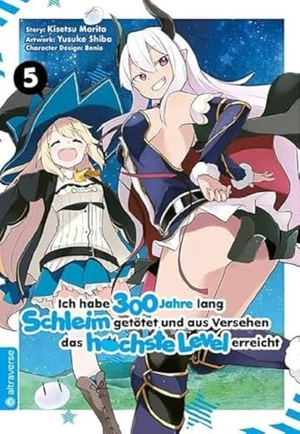 Morita, Kisetsu / Shiba, Yuskue et al. Ich habe 300 Jahre lang Schleim getötet und aus Versehen das höchste Level erreicht 05. Altraverse GmbH, 2021.