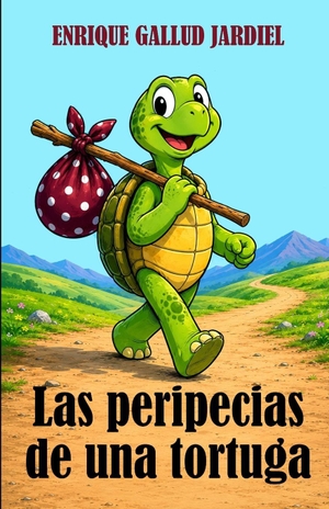Gallud Jardiel, Enrique. Las peripecias de una tortuga. Amazon Digital Services LLC - Kdp, 2026.