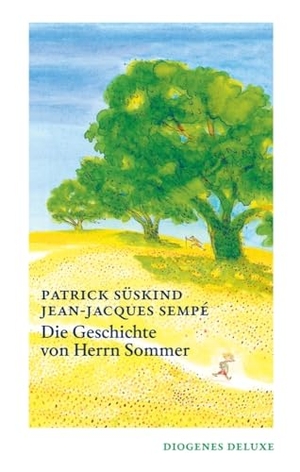 Süskind, Patrick / Jean-Jacques Sempé. Die Geschichte von Herrn Sommer. Diogenes Verlag AG, 2024.