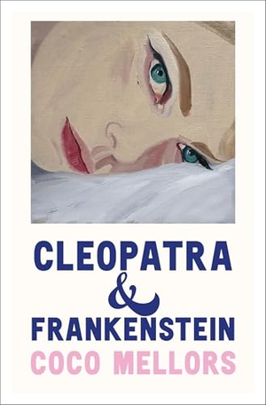 Mellors, Coco. Cleopatra Y Frankenstein -V2*. Urano World, 2025.