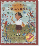 My Name Is Gabriela/Me Llamo Gabriela (Bilingual)
