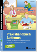 Praxishandbuch Autismus