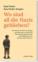 Wo sind all die Nazis geblieben?