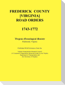 Frederick County, Virginia Road Orders, 1743-1772