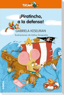 ¡Piratincho, a la defensa!