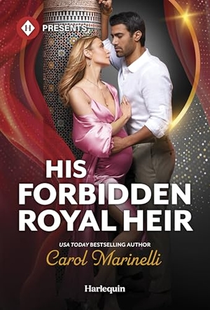 Marinelli, Carol. His Forbidden Royal Heir. Harlequin, 2026.