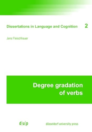 Fleischhauer-Helfer, Jens. Degree Gradation of Verbs. Düsseldorf University Press, 2016.