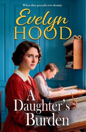 Hood, Evelyn. A Daughter's Burden. Boldwood Books Ltd, 2026.