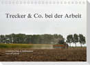 Trecker & Co. bei der Arbeit - Landwirtschaft in Ostfriesland (Tischkalender 2022 DIN A5 quer)