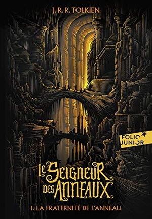 Tolkien, John Ronald Reuel. Le Seigneur des Anneaux 01. La Communaute de l'Anneau. Gallimard, 2019.
