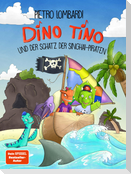 Dino Tino und der Schatz der Singhai-Piraten