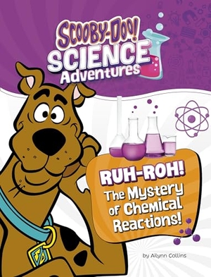 Collins, Ailynn. Ruh-Roh! the Mystery of Chemical Reactions! - A Scooby-Doo! Science Adventure. Capstone, 2025.