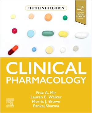 Mir, Fraz A / Lauren E Walker et al (Hrsg.). Clinical Pharmacology. Elsevier LTD, 2026.
