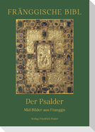 Fränggische Bibl. Der Psalder.