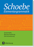 Schoebe - Grammatik