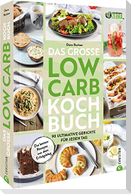 Das große Low-Carb-Kochbuch