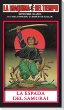 La Espada Del Samurai-LA MAQUINA DEL TIEMPO