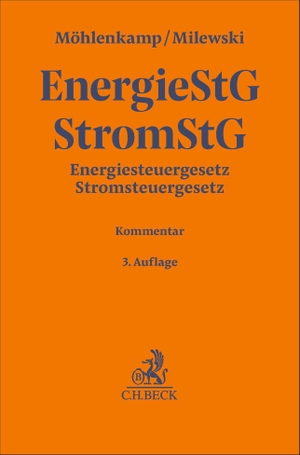 Möhlenkamp, Karen / Knut Milewski. Energiesteuergesetz, Stromsteuergesetz. EnergieStG, StromStG - Kommentar. C.H. Beck, 2026.