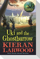 Uki and the Ghostburrow