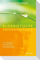 Buddhistische Psychotherapie