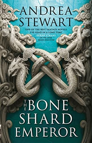 Stewart, Andrea. The Bone Shard Emperor. Little, Brown, 2021.