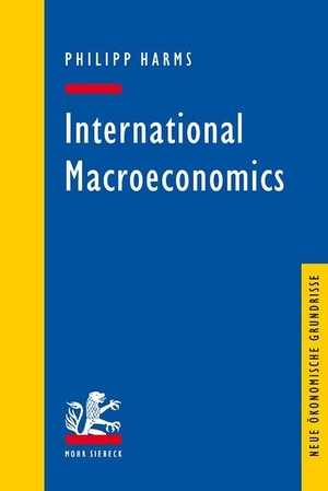 Philipp Harms. International Macroeconomics. Mohr Siebeck, 2016.