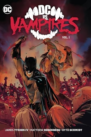 Tynion Iv, James / Matthew Rosenberg. DC vs. Vampires Vol. 1. DC Comics, 2024.