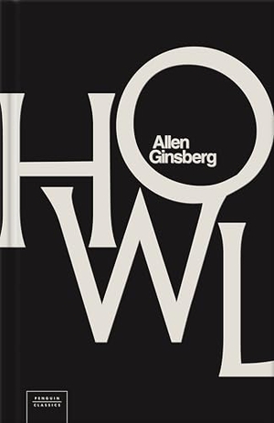 Ginsberg, Allen. Howl. Penguin Books Ltd (UK), 2026.