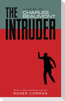 The Intruder (Valancourt 20th Century Classics)