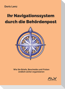 Ihr Navigationssystem durch die Behördenpost