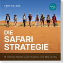 Die Safari-Strategie