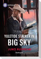 Yuletide Stalker in Big Sky