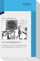 Die "Nachfolgepartei"