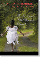 A Day to Remember, a Lifetime to Heal