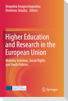 Higher Education and Research in the European Union