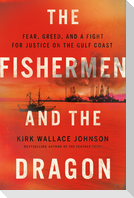 The Fishermen and the Dragon