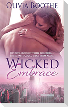Wicked Embrace