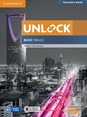 Ostrowska, Sabina. Unlock Basic Skills Teacher's Book with Downloadable Audio and Video and Presentation Plus. Cambridge University Press, 2017.