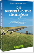 Die niederländische Küste erfahren